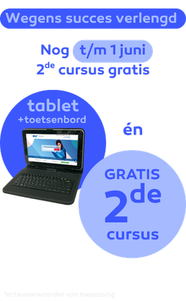 Gratis Tablet + toetsenbord bij elke inschrijving*