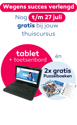 Gratis Tablet + toetsenbord bij elke inschrijving*